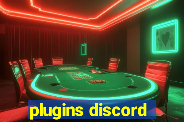 plugins discord